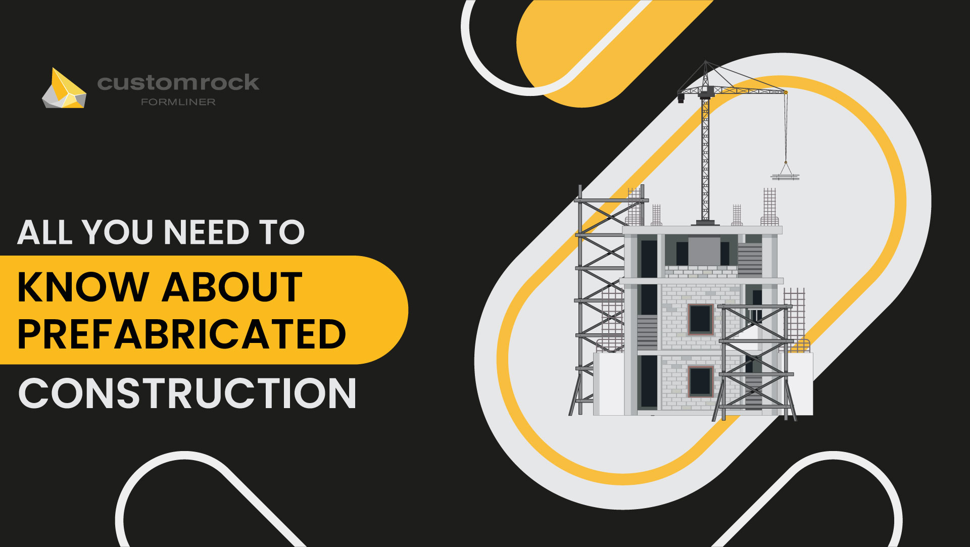 All You Need to Know About Prefabricated Construction